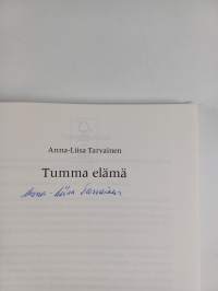 Tumma elämä (signeerattu)