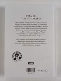 Tom of Finland : välähdyksiä nimimerkin takaa