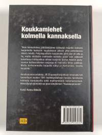 Koukkamiehet kolmella kannaksella