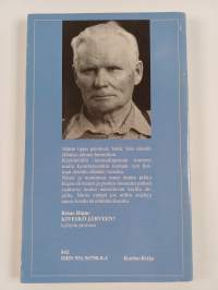 Kirveskö järveen : uforismeja ja puolen minuutin puheita vuosilta 1991-1993 (signeerattu, tekijän omiste)