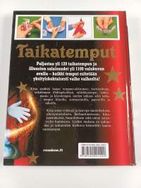 Taikatemput : yli 1100 valokuvan avulla paljastetaan vaihe vaiheelta yli 120 lähitaikatemppua, joita voit tehdä aivan katsojien silmien alla