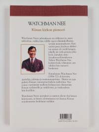 Watchman Nee : Kiinan kirkon pioneeri