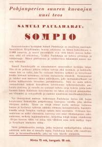 Sompio. Luiron korpien vanhaa elämää