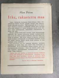 Itke rakastettu maa