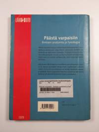 Päästä varpaisiin : ihmisen anatomia ja fysiologia