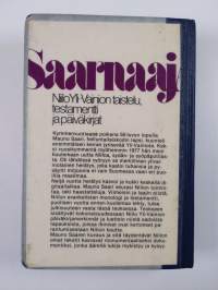 Saarnaaja : Niilo Yli-Vainion taistelu, testamentti ja päiväkirjat