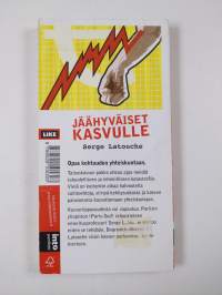 Jäähyväiset kasvulle