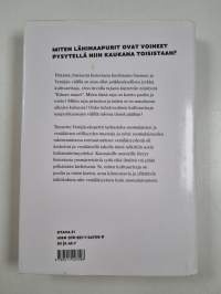Itäraja häviää : Venäjän ja Suomen kaksi vuosisataa