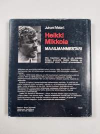 Heikki Mikkola, maailmanmestari