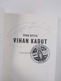 Vihan kadut (signeerattu)