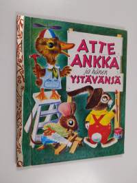 Atte Ankka ja hänen ystävänsä