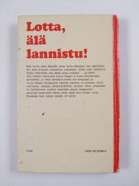 Lotta, älä lannistu
