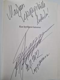 Kun kyyhkyset katosivat (signeerattu, tekijän omiste)