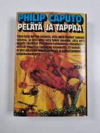 Pelätä ja tappaa