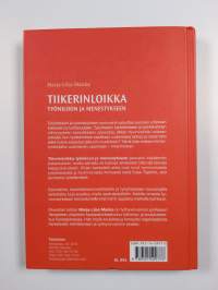 Tiikerinloikka työniloon ja menestykseen