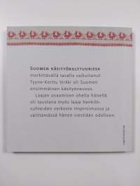 Tahtoa tarvitaan : Tyyne-Kerttu Virkki muistoissamme