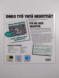 Työ on yhtä helvettiä : Matt Groeningin sarjakuvia
