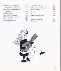 Suomipopin helmiä 2 - Lauluja El Bimbosta Rakkauden haudalle, 2005. Sis. lyriikat, nuotit ja kitaran otetaulukot.