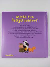 Mistä tuo haju lähtee?