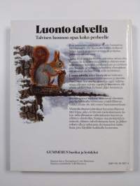 Luonto talvella : miten kasvit ja eläimet selviytyvät läpi Pohjolan kylmän vuodenajan