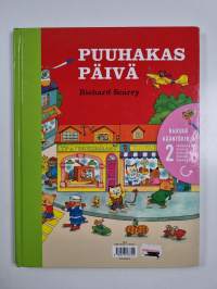 Ahkeruus on ilomme ; Puuhakas päivä
