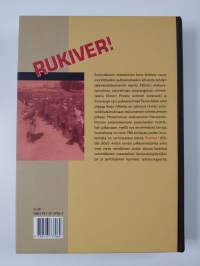 Rukiver! : suomalaiset sotavangit Neuvostoliitossa