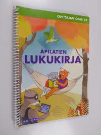 Apilatien lukukirja : Opettajan opas 2b
