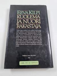 Kuolema ja nuori rakastaja : kolme kertomusta