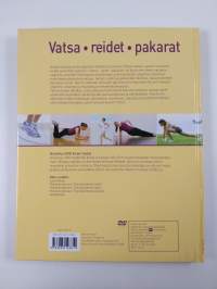 Vatsa, reidet, pakarat : tehokas harjoitusohjelma kotiin (+CD)
