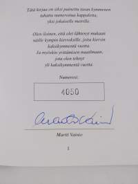 Piikkareita ja tanssikenkiä : Martti Vainion elämän tarina (signeerattu, numeroitu)