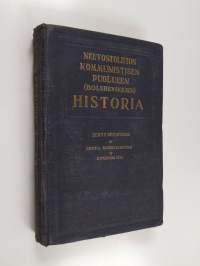 Neuvostoliiton kommunistisen puolueen (bolshevikkien) historia - lyhyt oppikurssi