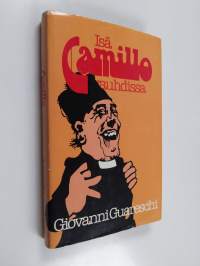 Isä Camillo vauhdissa : valikoima Don Camillo-sarjasta