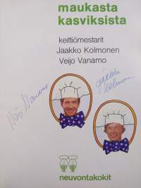 Maukasta kasviksista (signeerattu)