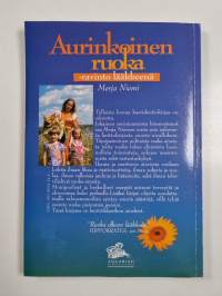 Aurinkoinen ruoka : ravinto lääkkeenä