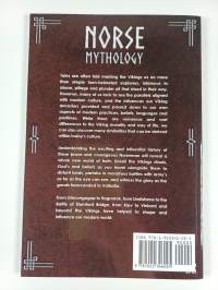 Norse Mythology - Tales of Norse Gods, Heroes, Beliefs, Rituals and the Viking Legacy