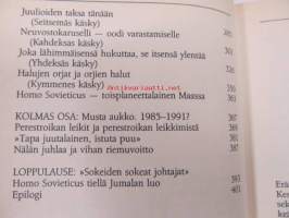 Särjetty sukupolvi. Kymmenen käskyä Neuvostoliitossa