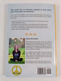 From Pain to Peace with Endo - Lessons Learned on the Road to Healing Endometriosis