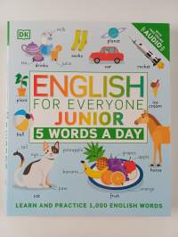 English for Everyone Junior: 5 Words a Day - Learn and Practice 1,000 English Words