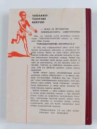 Viidakkotohtori sotapolulla