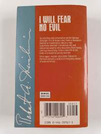 I will fear no evil