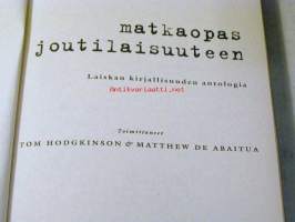 Matkaopas joutilaisuuteen