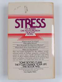 Stress : what it is, what it can do to your health, how to fight back