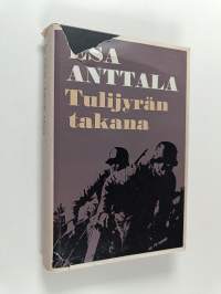 Tulijyrän takana (signeerattu, tekijän omiste)