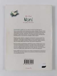 Noni : terveyttä ja elinvoimaa