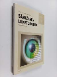 Sähköinen liiketoiminta : haaste strategialle