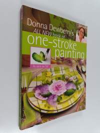 Donna Dewberry&#039;s all new book of one-stroke painting