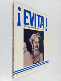 Evita! - A Legend for the Seventies