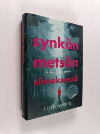 Synkän metsän siimeksessä