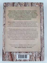 Männyn takaa (signeerattu, tekijän omiste)