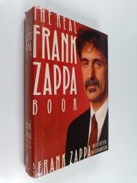 The real Frank Zappa book : by Frank Zappa with Peter Occhiogrosso